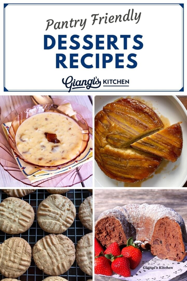 Pantry Friendly Desserts Recipes